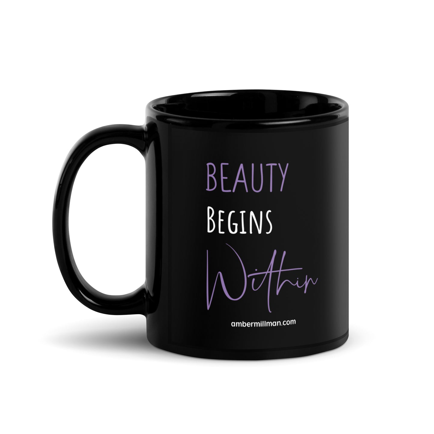 Beauty Begins Within Black Glossy Mug