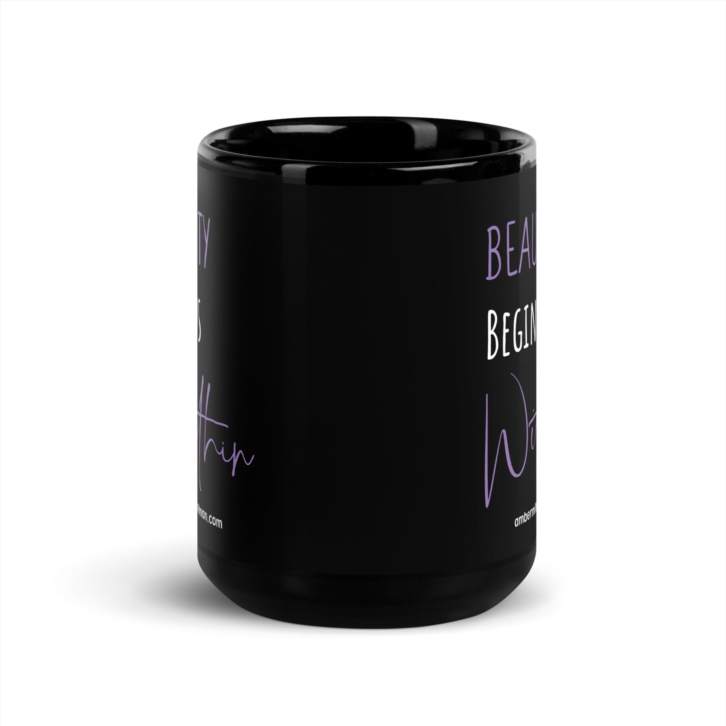 Beauty Begins Within Black Glossy Mug