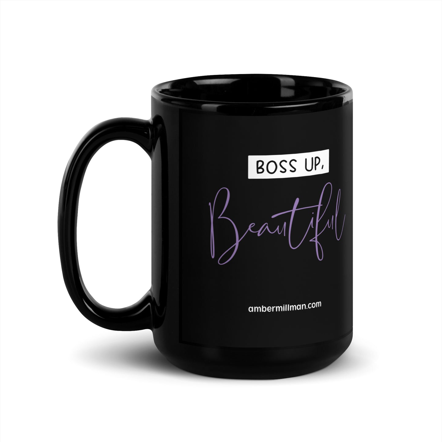 Boss Up Beautiful Black Glossy Mug