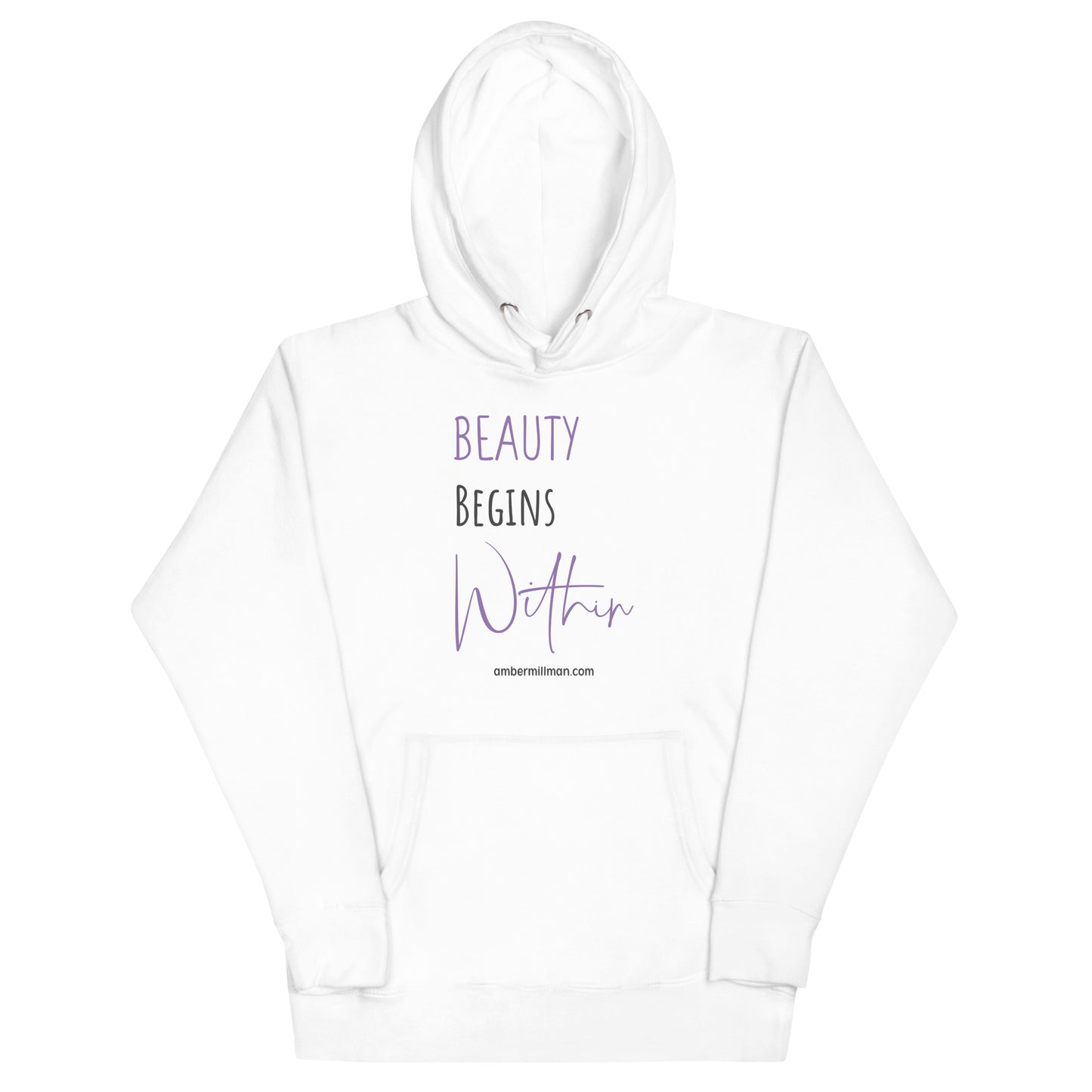 Beauty Begins Within Unisex Hoodie