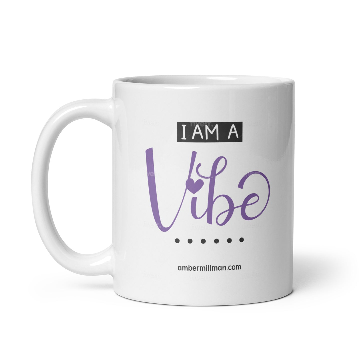 I am a Vibe - White glossy mug