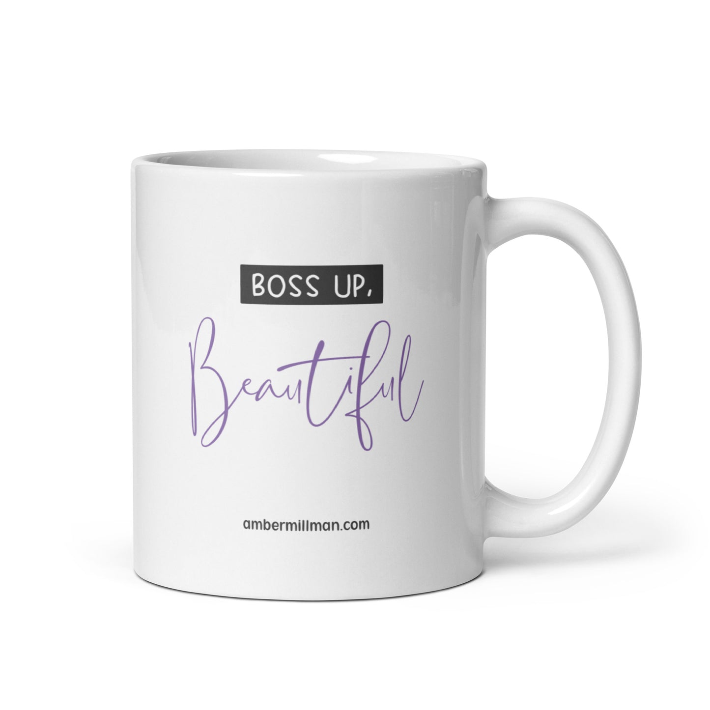 Boss Up Beautiful - White glossy mug