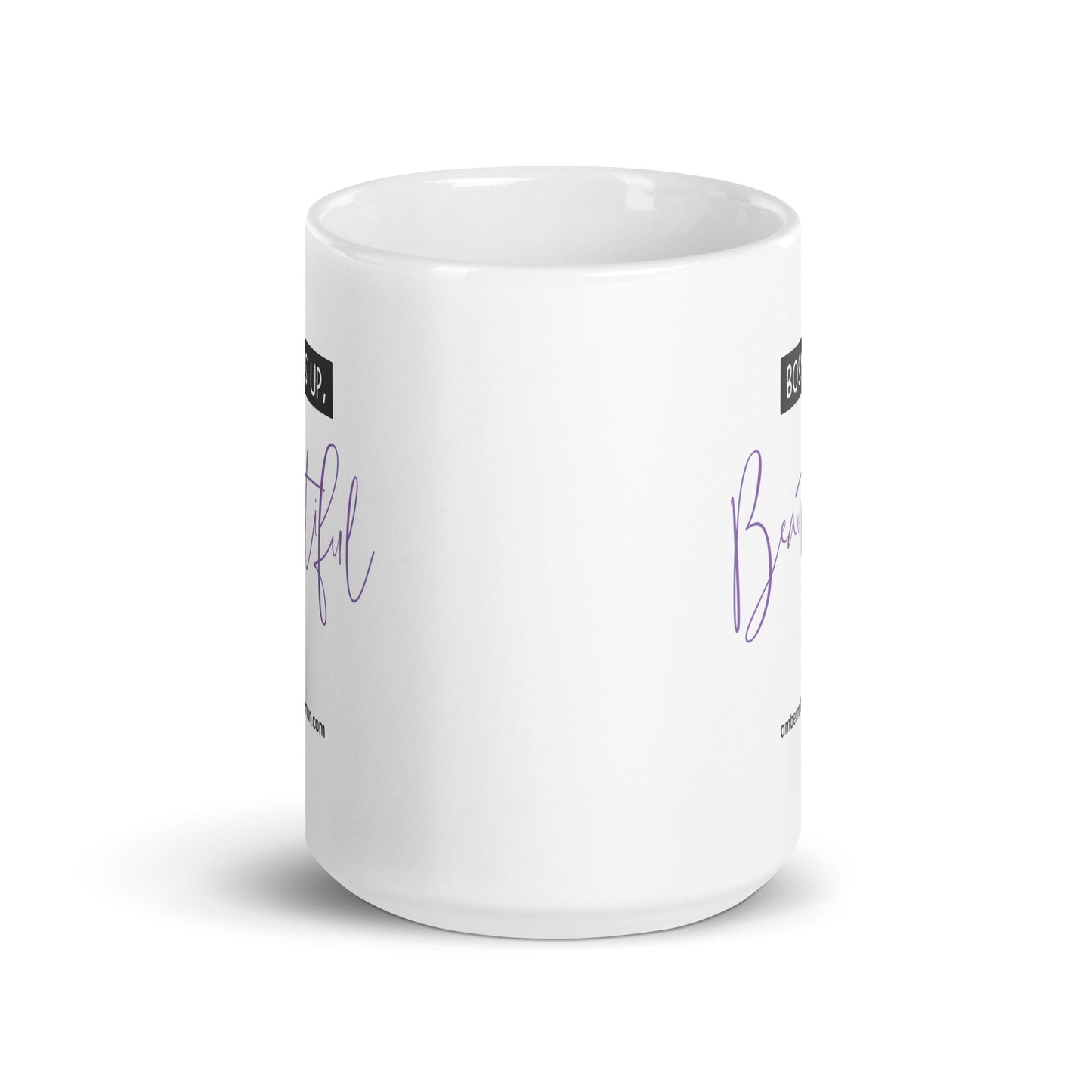 Boss Up Beautiful - White glossy mug