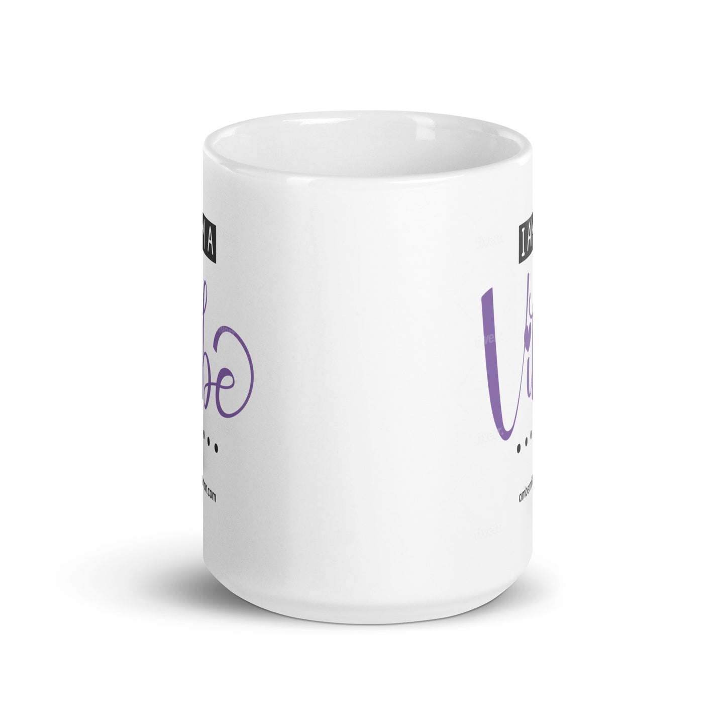 I am a Vibe - White glossy mug