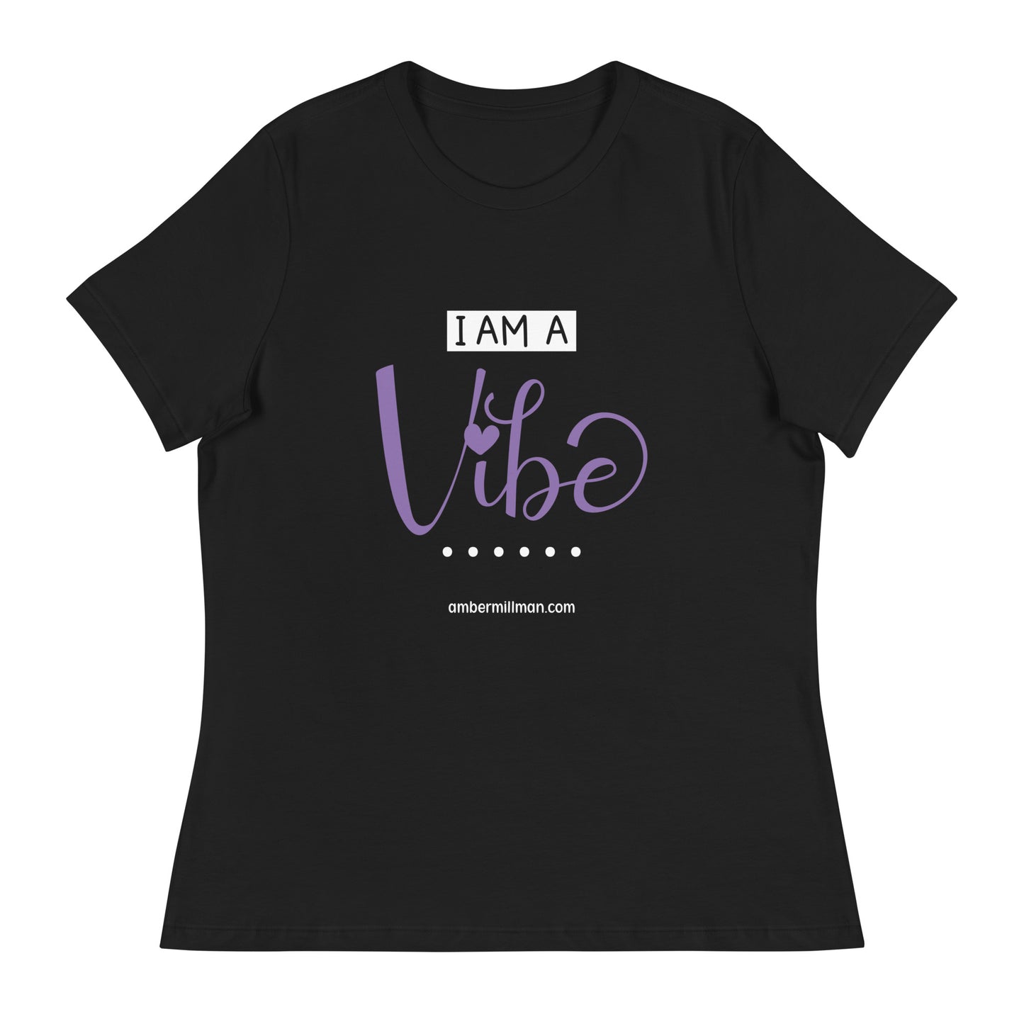 I am a Vibe Women's Relaxed T-Shirt